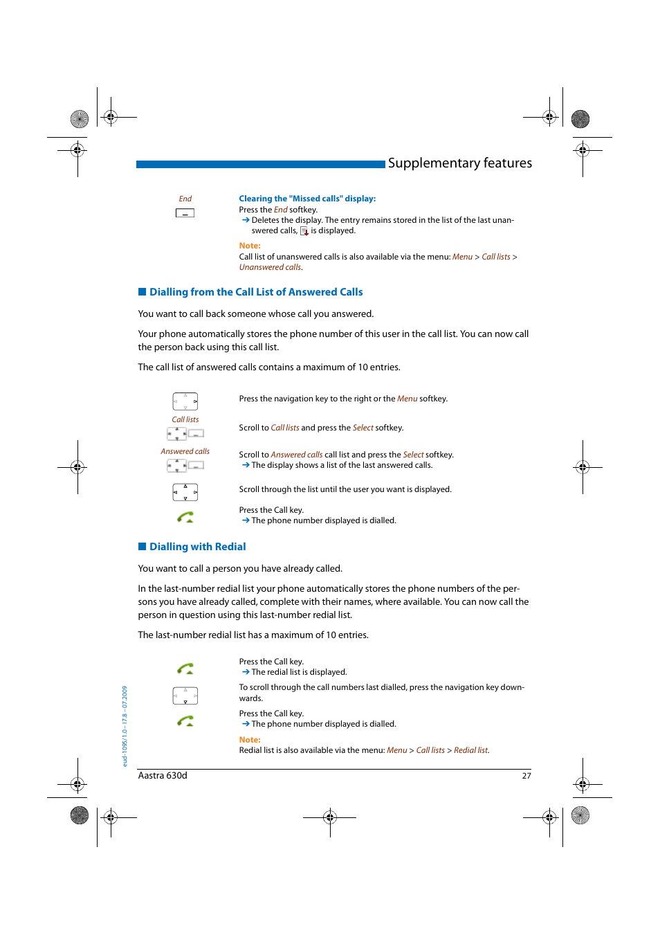 Dialling from the call list of answered calls, Dialling with redial, Supplementary features | AASTRA 630d for Aastra IntelliGate User Guide EN User Manual | Page 27 / 84