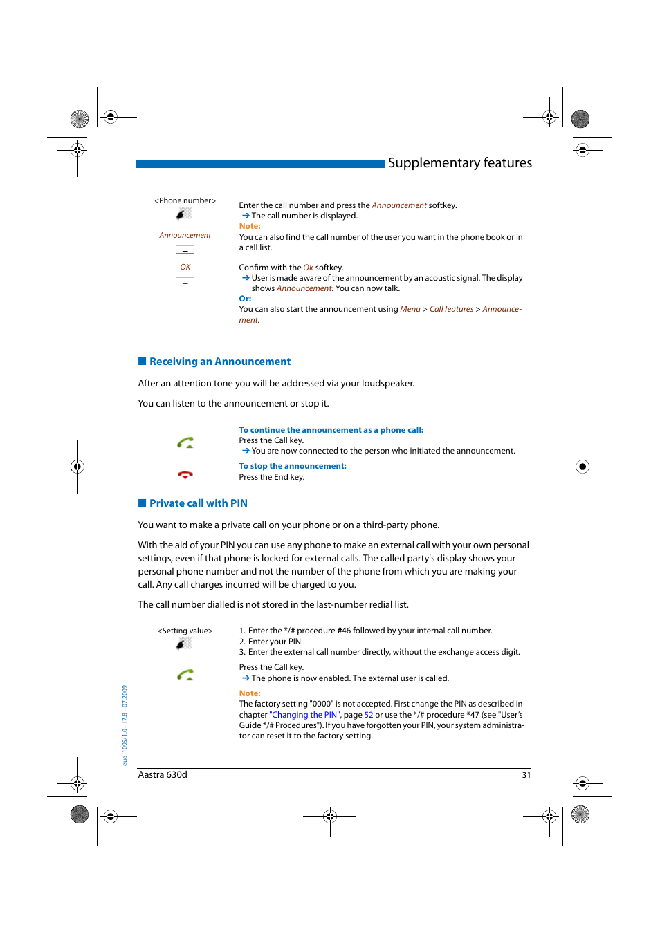 Receiving an announcement, Private call with pin, Supplementary features | AASTRA 630d for Aastra IntelliGate User Guide EN User Manual | Page 31 / 84