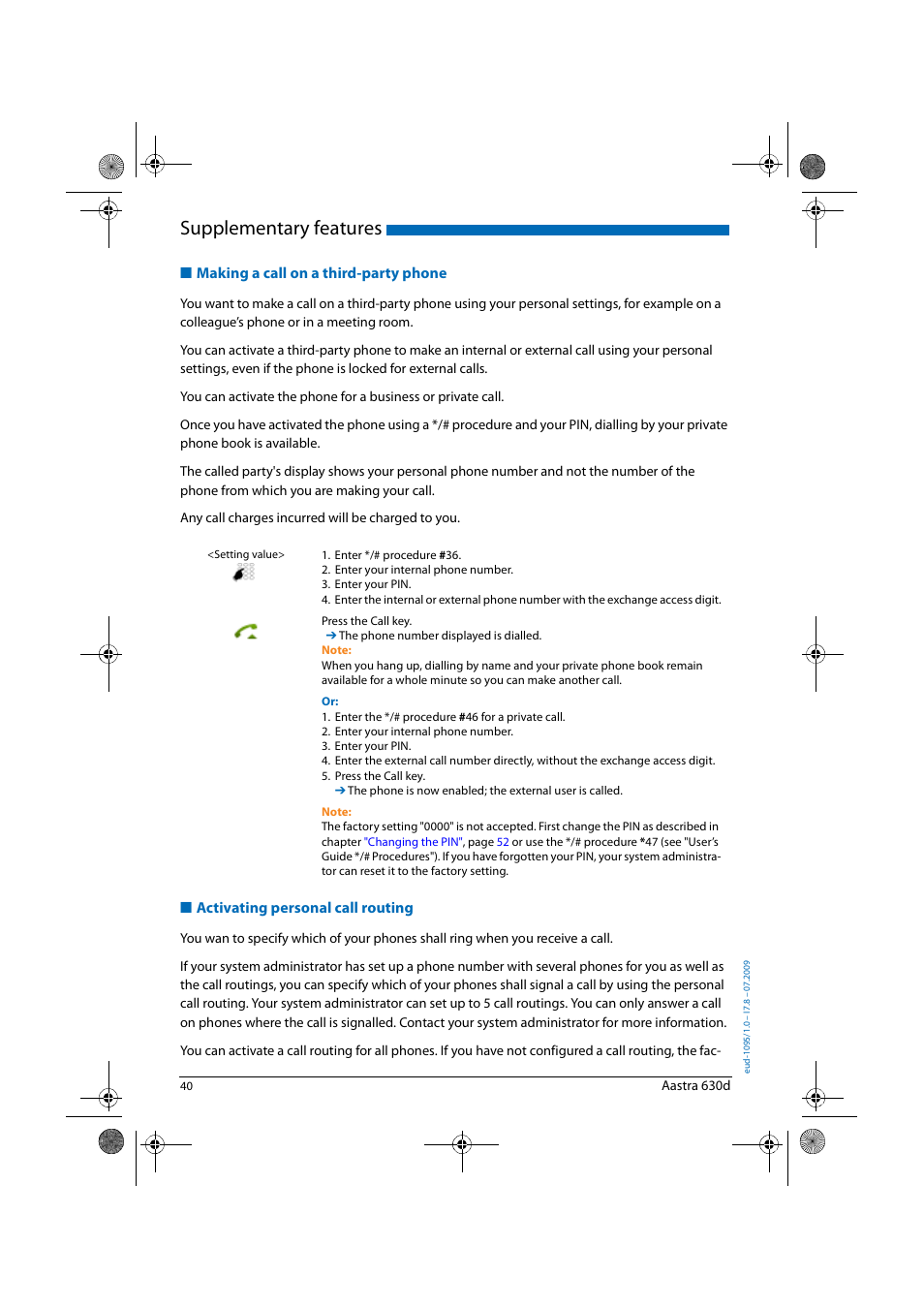 Making a call on a third-party phone, Activating personal call routing, Supplementary features | AASTRA 630d for Aastra IntelliGate User Guide EN User Manual | Page 40 / 84