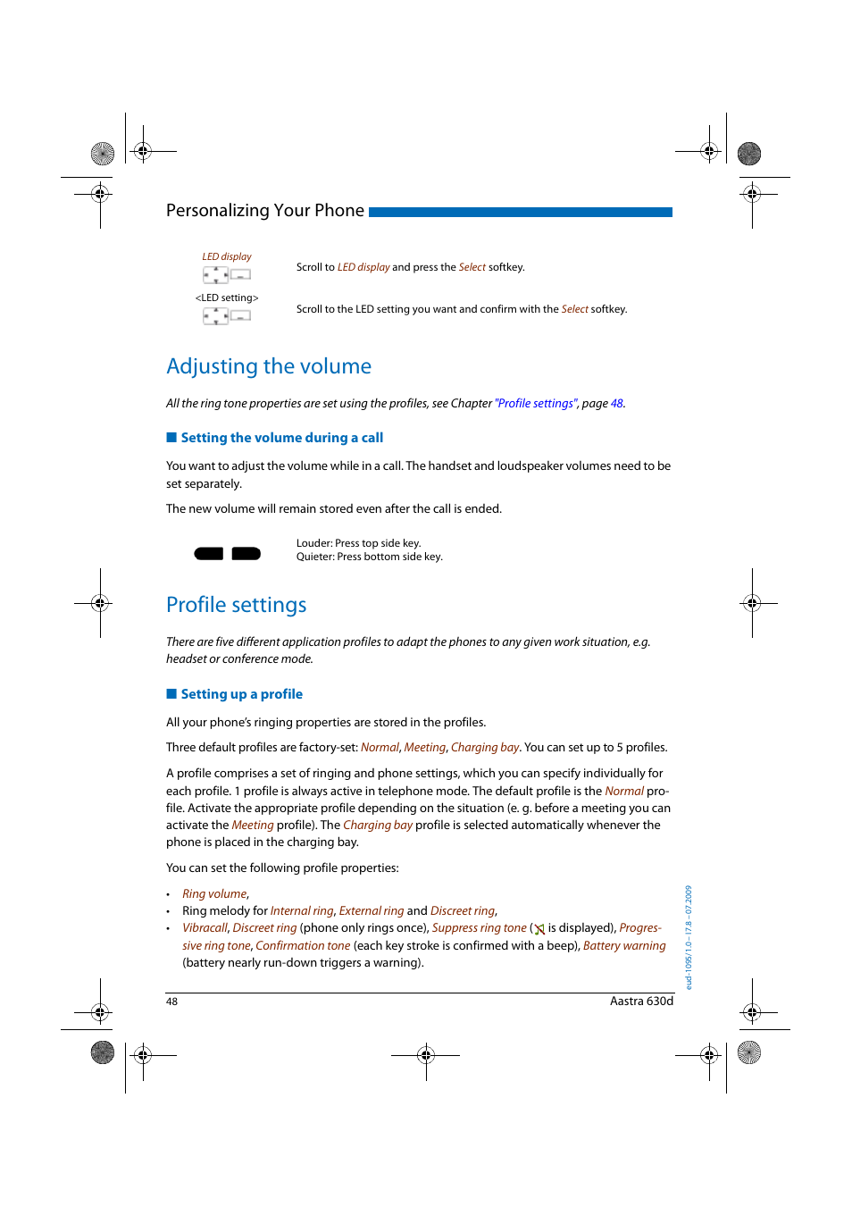 Adjusting the volume, Setting the volume during a call, Profile settings | Setting up a profile, Adjusting the volume profile settings, Personalizing your phone | AASTRA 630d for Aastra IntelliGate User Guide EN User Manual | Page 48 / 84