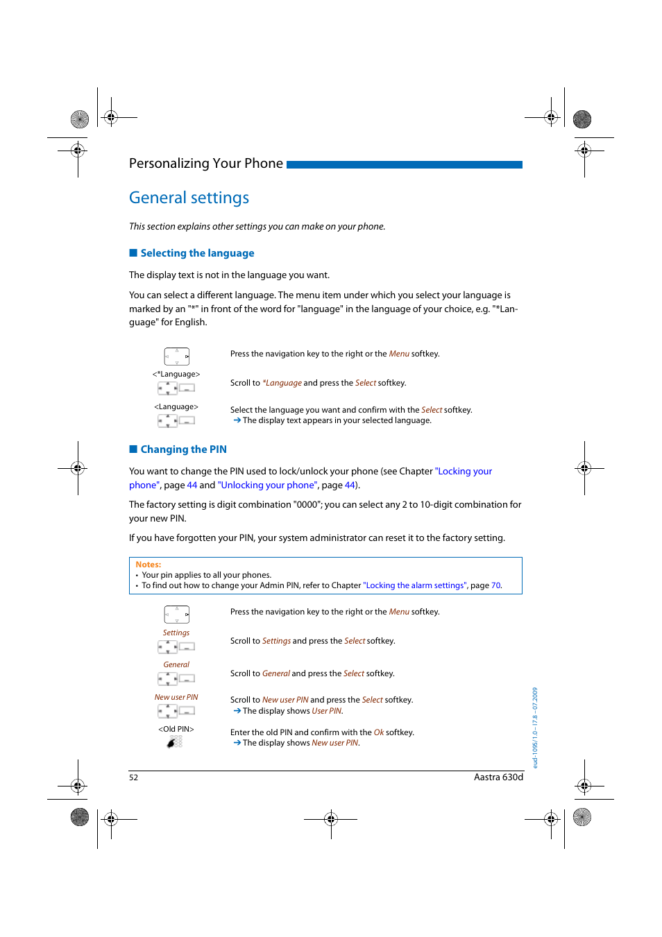 General settings, Selecting the language, Changing the pin | Personalizing your phone | AASTRA 630d for Aastra IntelliGate User Guide EN User Manual | Page 52 / 84