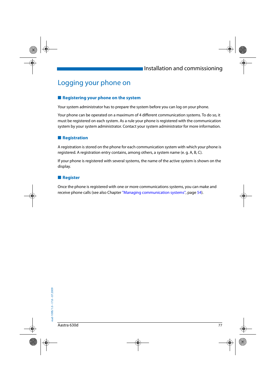 Logging your phone on, Registering your phone on the system, Registration | Register, Installation and commissioning | AASTRA 630d for Aastra IntelliGate User Guide EN User Manual | Page 77 / 84