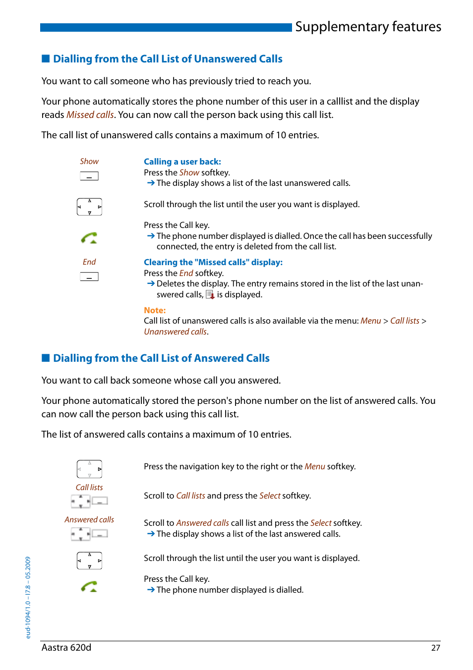 Dialling from the call list of unanswered calls, Dialling from the call list of answered calls, Supplementary features | AASTRA 620d for Aastra IntelliGate User Guide EN User Manual | Page 27 / 81