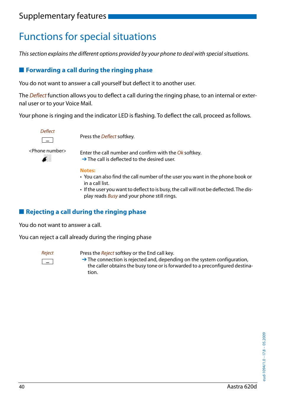 Functions for special situations, Forwarding a call during the ringing phase, Rejecting a call during the ringing phase | Supplementary features | AASTRA 620d for Aastra IntelliGate User Guide EN User Manual | Page 40 / 81