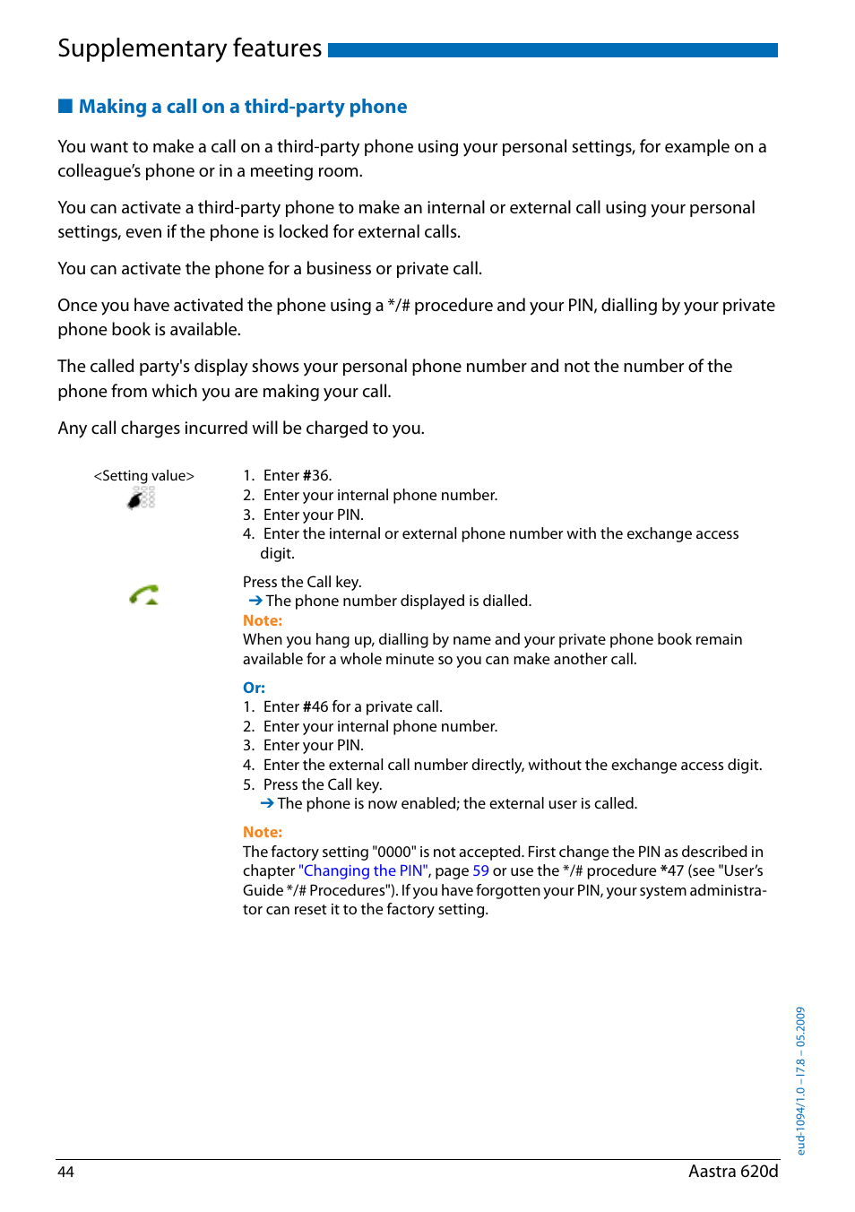 Making a call on a third-party phone, Supplementary features | AASTRA 620d for Aastra IntelliGate User Guide EN User Manual | Page 44 / 81