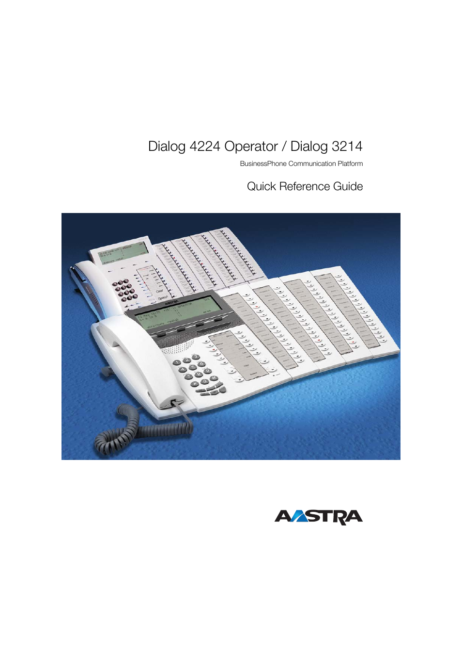 AASTRA 4224 Operator for BusinessPhone Quick Reference Guide User Manual | 40 pages