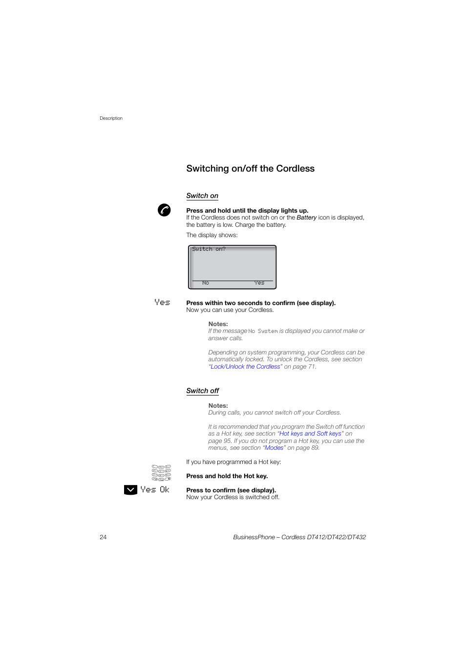 Switching on/off the cordless, Switch on, Switch off | AASTRA DT4x2 for BusinessPhone User Guide EN User Manual | Page 24 / 130