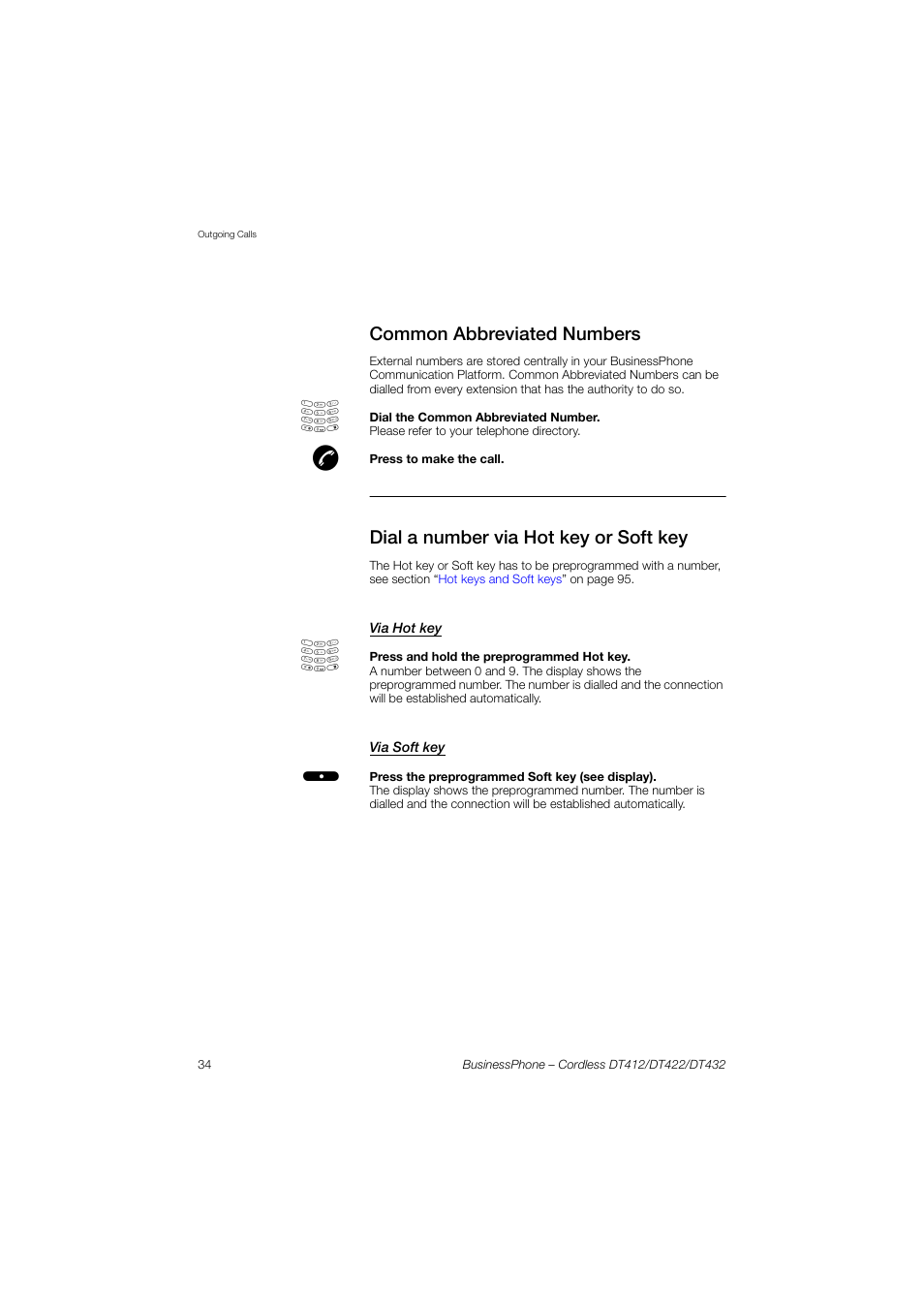 Common abbreviated numbers, Dial a number via hot key or soft key, Via hot key | Via soft key | AASTRA DT4x2 for BusinessPhone User Guide EN User Manual | Page 34 / 130