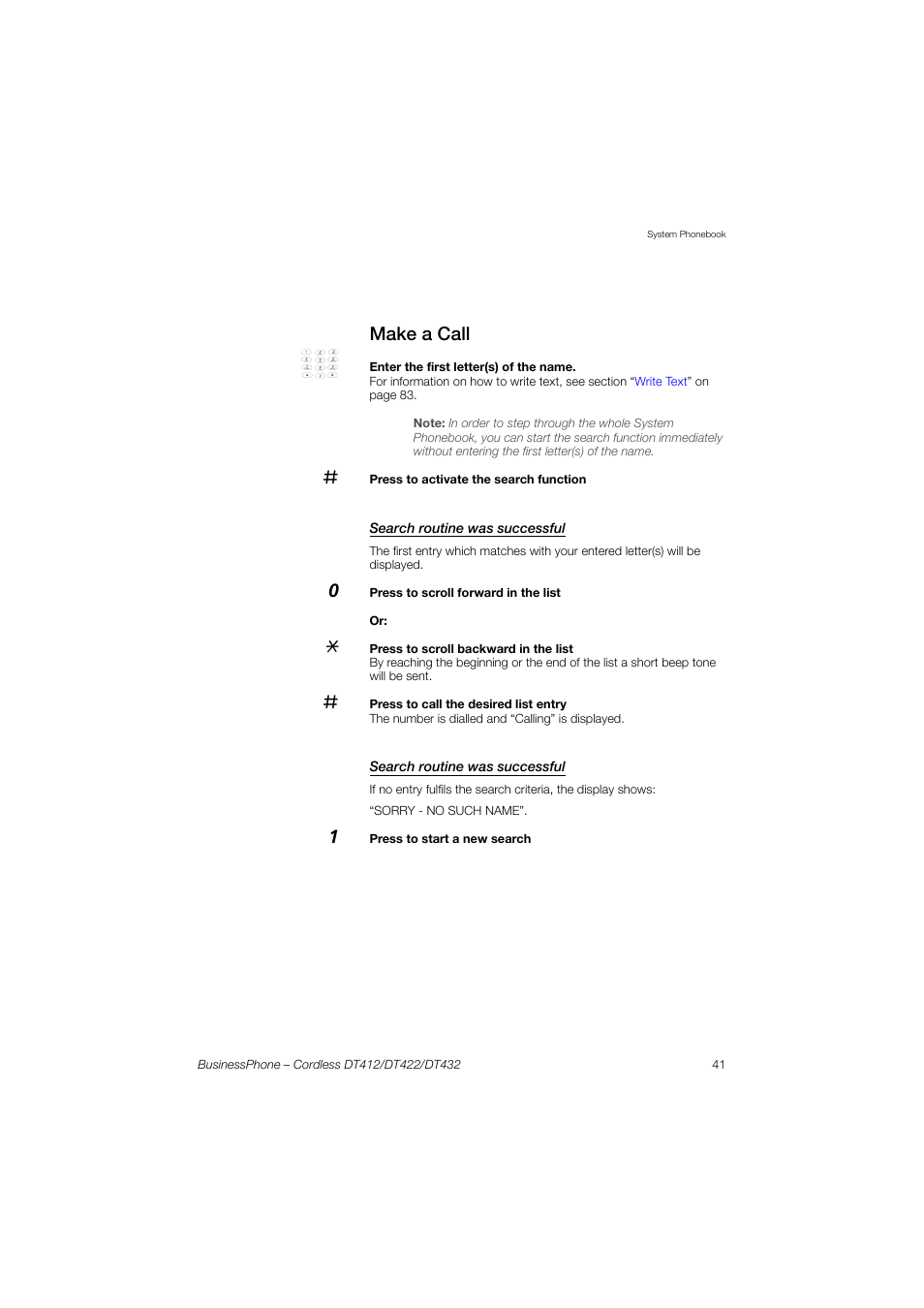 Make a call, Search routine was successful | AASTRA DT4x2 for BusinessPhone User Guide EN User Manual | Page 41 / 130