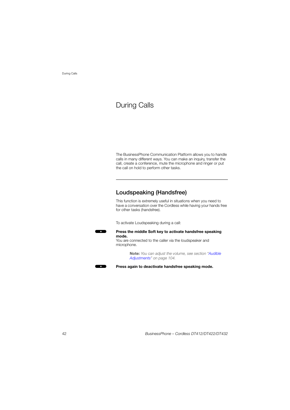 During calls, Loudspeaking (handsfree) | AASTRA DT4x2 for BusinessPhone User Guide EN User Manual | Page 42 / 130