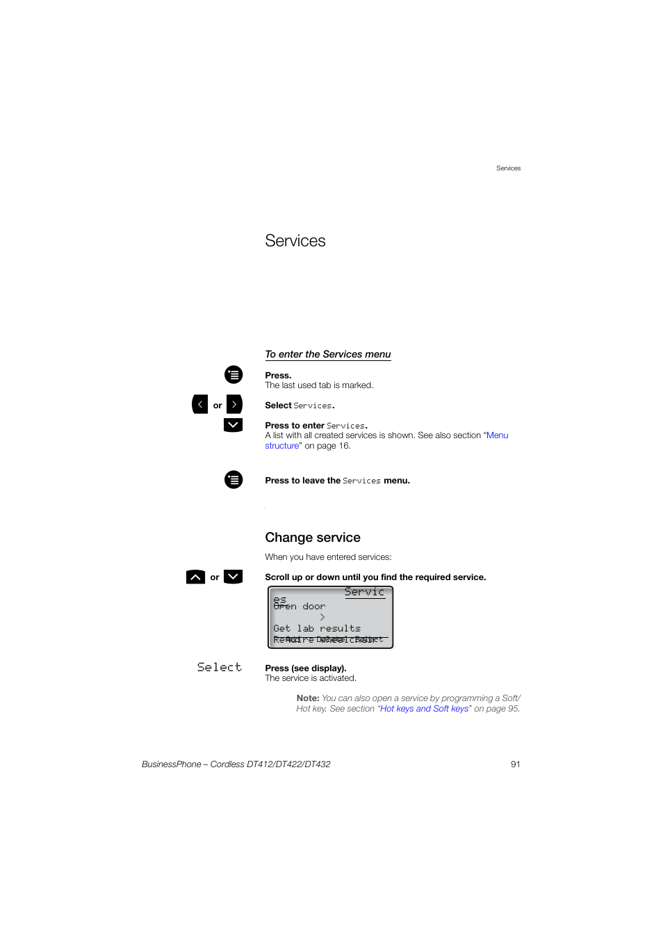 Services, To enter the services menu, Change service | AASTRA DT4x2 for BusinessPhone User Guide EN User Manual | Page 91 / 130