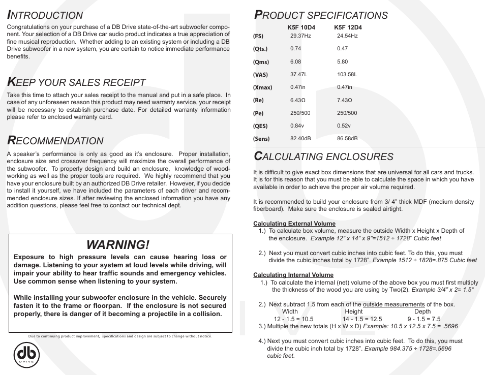 Dbdrive okur k5f subwoofer manual inside, Warning, Ntroduction | Roduct specifications, Eep your sales receipt, Ecommendation, Alculating enclosures | DB Drive K5F 12D4 User Manual | Page 2 / 2