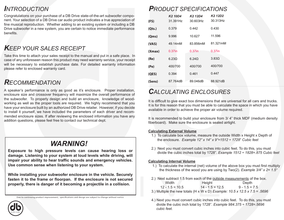 Dbdrive okur k2 subwoofer manual inside, Warning, Ntroduction | Roduct specifications, Eep your sales receipt, Ecommendation, Alculating enclosures | DB Drive K2 12D2 User Manual | Page 2 / 2