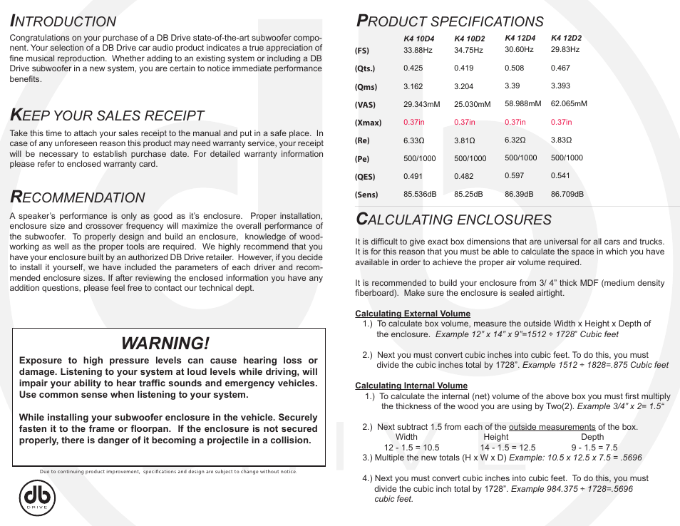 Dbdrive okur k4 subwoofer manual inside, Warning, Ntroduction | Roduct specifications, Eep your sales receipt, Ecommendation, Alculating enclosures | DB Drive K4 12D2 User Manual | Page 2 / 2