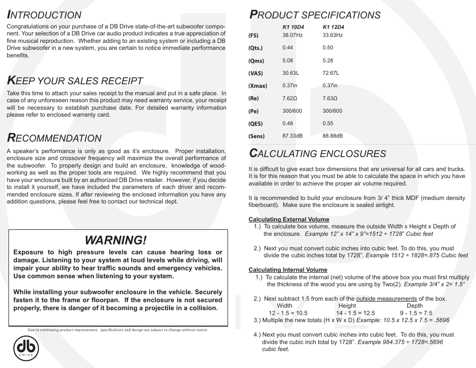 Warning, Ntroduction, Roduct specifications | Eep your sales receipt, Ecommendation, Alculating enclosures | DB Drive K1 12S4 User Manual | Page 2 / 2