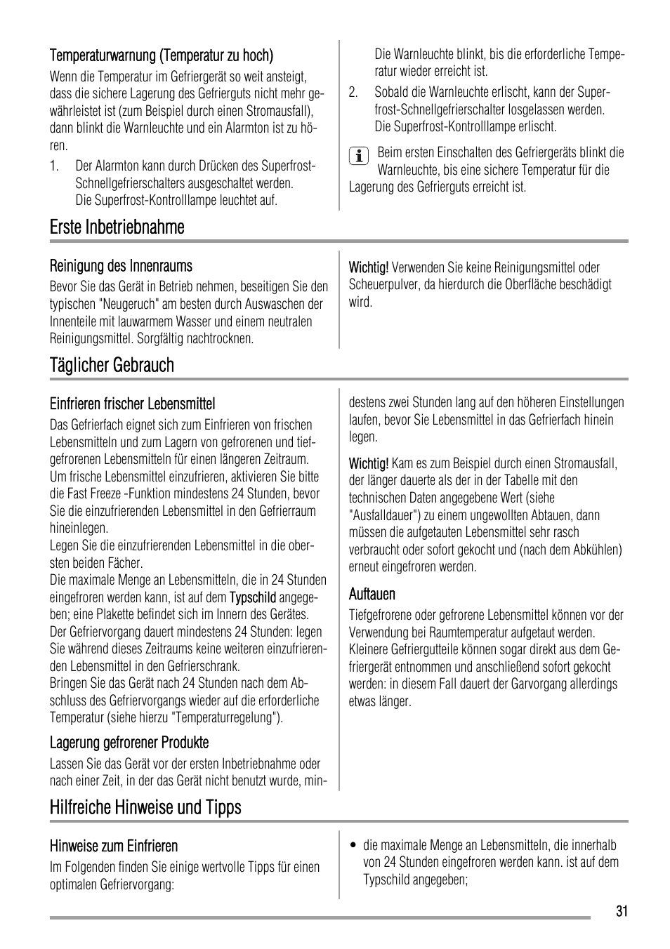 Erste inbetriebnahme, Täglicher gebrauch, Hilfreiche hinweise und tipps | Zanussi ZQF 11430 DA User Manual | Page 31 / 40