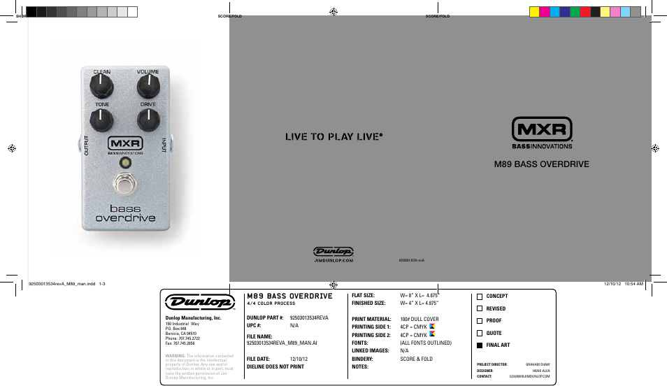 Dunlop Manufacturing M89 User Manual | 2 pages