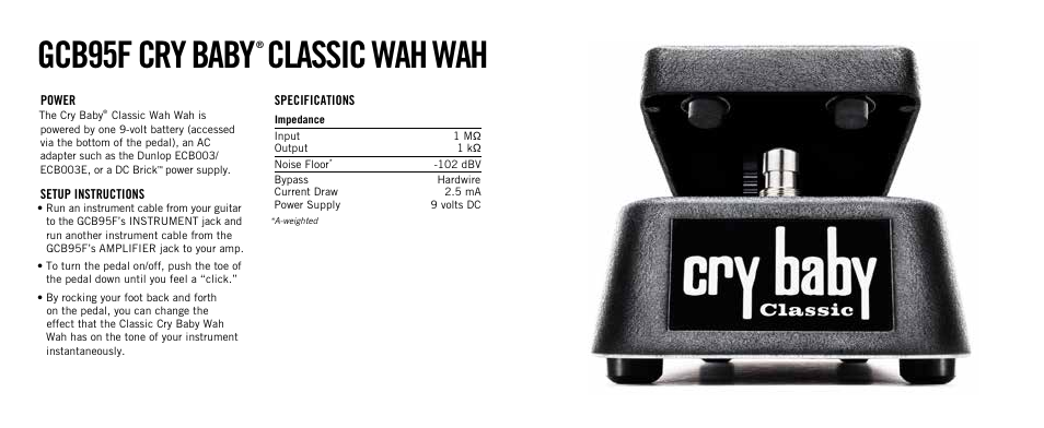 Gcb95f cry baby, Classic wah wah | Dunlop Manufacturing GCB95F User Manual | Page 2 / 2