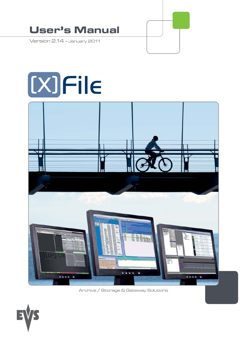 EVS Xfile Version 2.14 - January 2011 User Manual User Manual | 190 pages