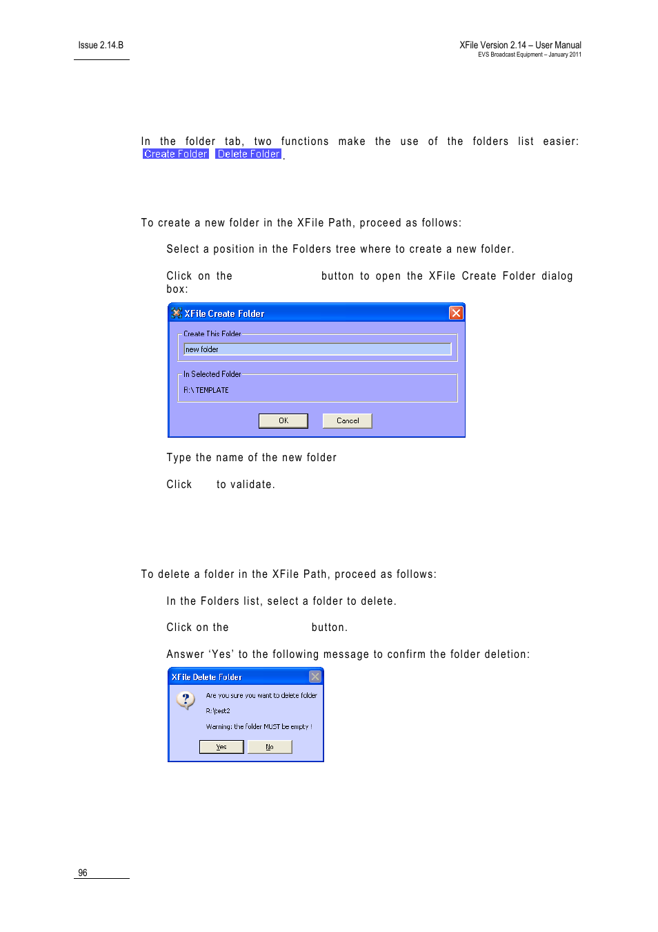5 maintaining folders in the xfile paths, How to create a folder in the xfile path, How to delete a folder in the xfile path | Maintaining folders in the xfile paths | EVS Xfile Version 2.14 - January 2011 User Manual User Manual | Page 105 / 190