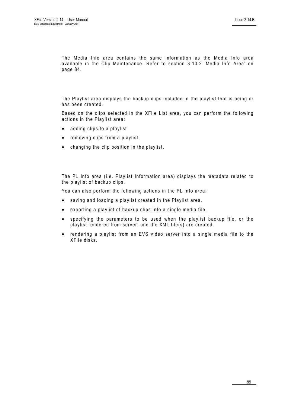 Media info area, Playlist area, Pl info area | EVS Xfile Version 2.14 - January 2011 User Manual User Manual | Page 108 / 190