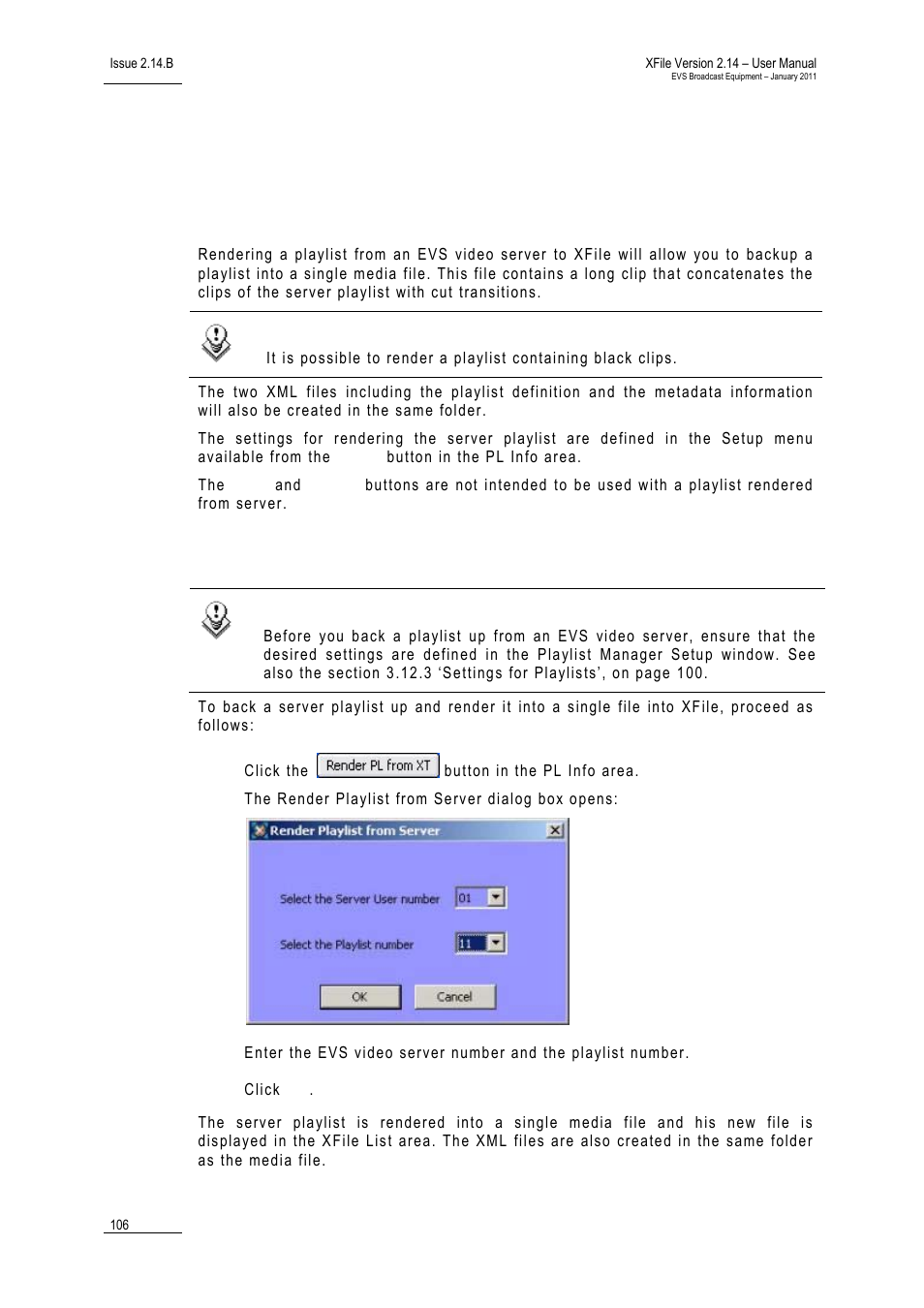 6 rendering a server playlist, Introduction, How to render a playlist from evs video server | Rendering a server playlist, Endering a, Erver, Laylist | EVS Xfile Version 2.14 - January 2011 User Manual User Manual | Page 115 / 190
