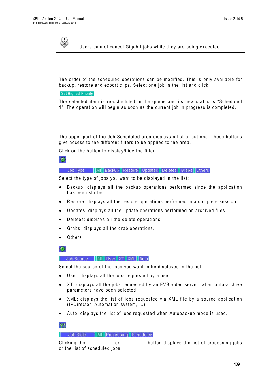 Modifying the priority of backup and restore jobs, Filters, Job source | Job state | EVS Xfile Version 2.14 - January 2011 User Manual User Manual | Page 118 / 190