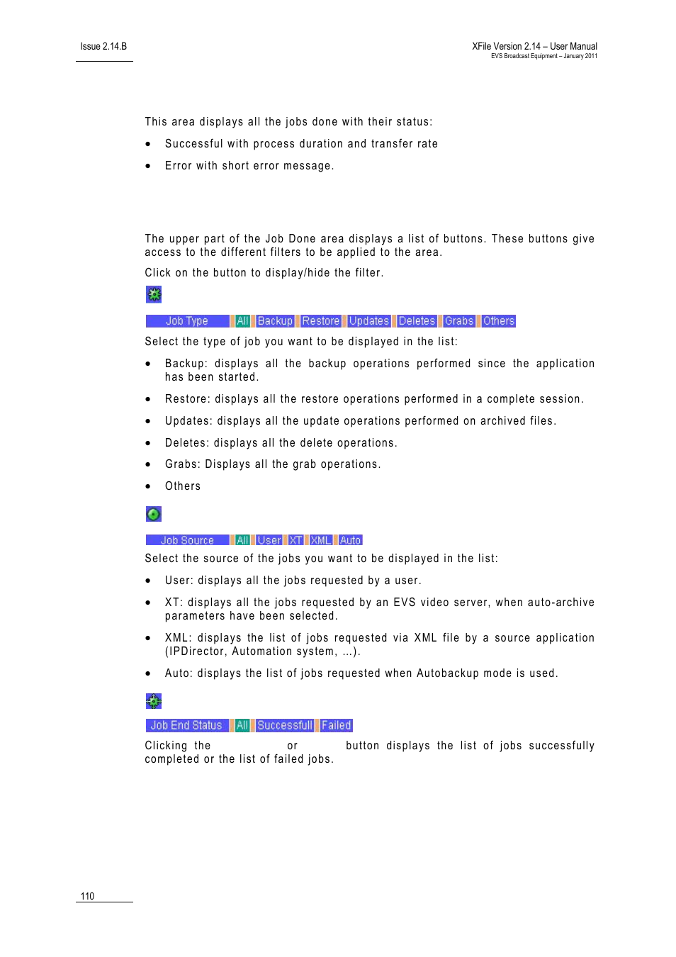 Jobs done area, Filters, Job source | Job end status | EVS Xfile Version 2.14 - January 2011 User Manual User Manual | Page 119 / 190