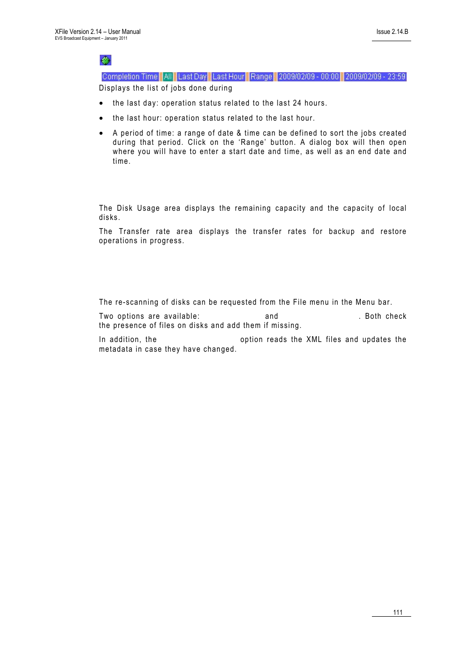 Completion time, Disk usage and transfer rate area, 14 re-scan disks | Re-scan disks | EVS Xfile Version 2.14 - January 2011 User Manual User Manual | Page 120 / 190