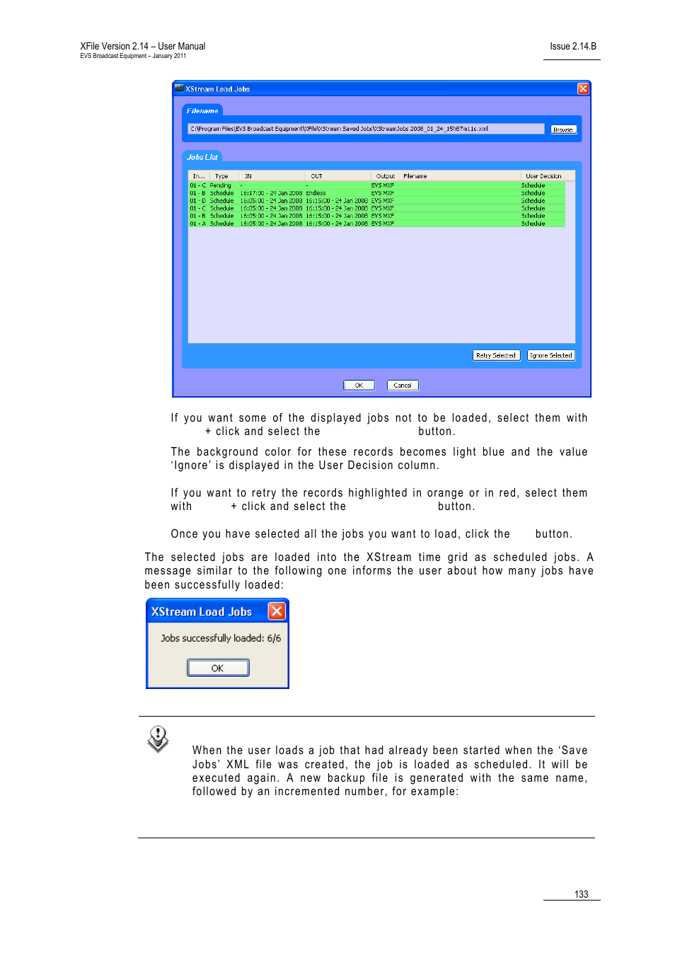 EVS Xfile Version 2.14 - January 2011 User Manual User Manual | Page 142 / 190