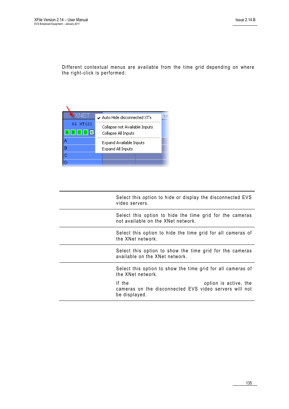 8 contextual menu in the scheduler, 1 contextual menu from the xnet label, Contextual menu in the scheduler | Contextual menu from the xnet label, Ontextual, Enu from the, Abel | EVS Xfile Version 2.14 - January 2011 User Manual User Manual | Page 144 / 190