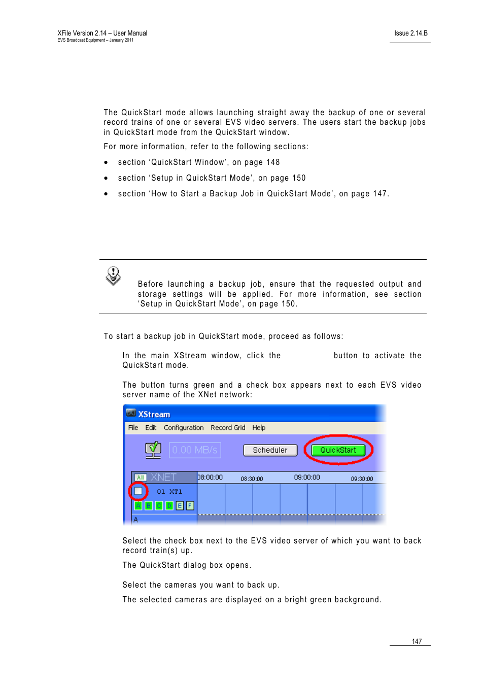 10 creating jobs in quickstart mode, 1 how to start a backup job in quickstart mode, Creating jobs in quickstart mode | How to start a backup job in quickstart mode, Ow to, Tart a, Ackup, Ob in, Uick, Tart | EVS Xfile Version 2.14 - January 2011 User Manual User Manual | Page 156 / 190