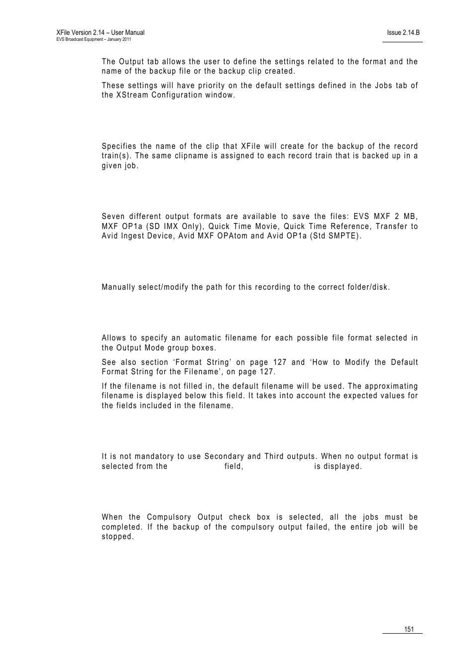 Xfile clipname, Output file format, Path | Filename, Output mode | EVS Xfile Version 2.14 - January 2011 User Manual User Manual | Page 160 / 190