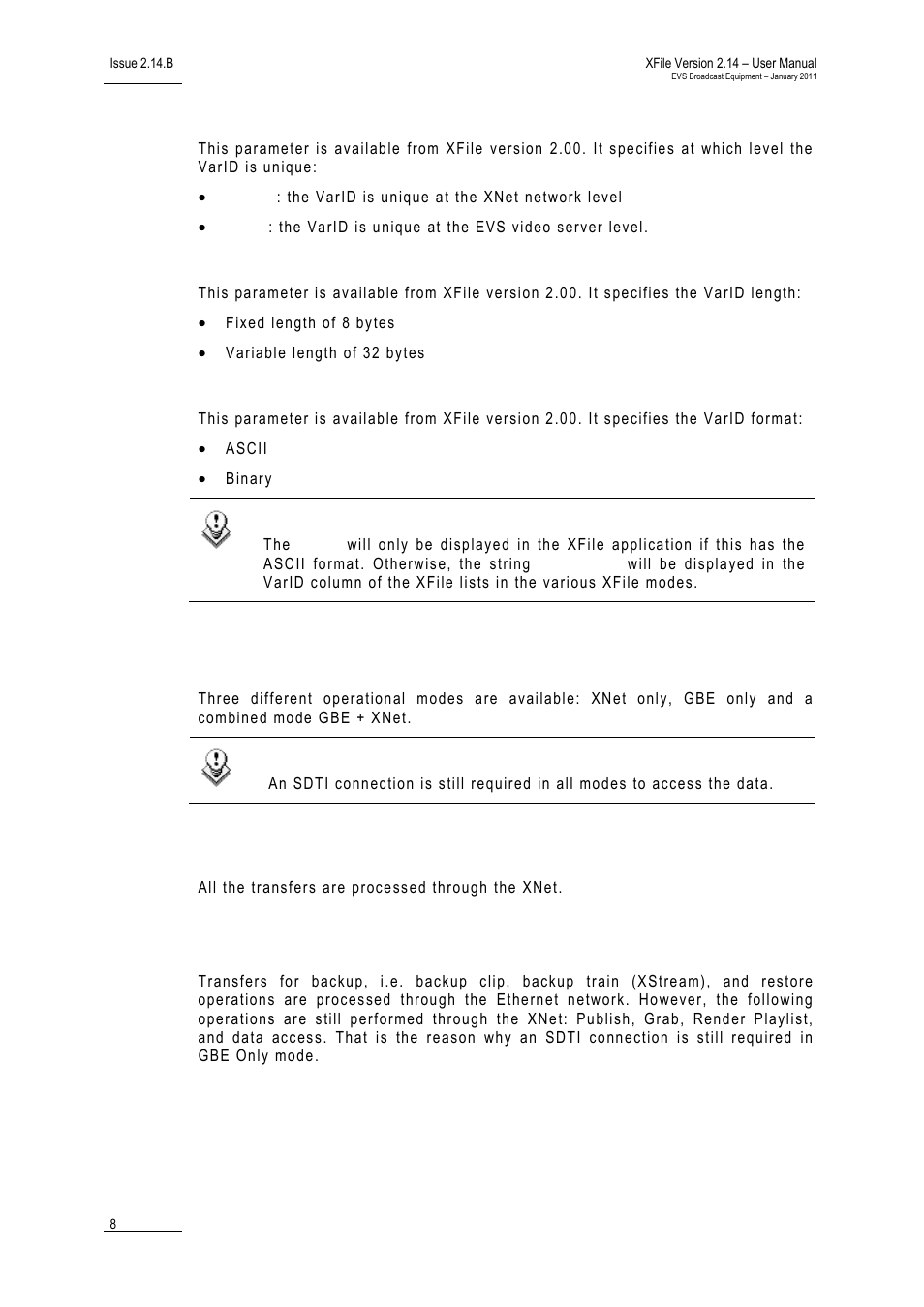 Varid uniqueness (global / local), Varid length (8 char / 32 char), Varid format (ascii / binary) | 2 transfer mode, Xnet only, Gbe only, Transfer mode, Ransfer | EVS Xfile Version 2.14 - January 2011 User Manual User Manual | Page 17 / 190