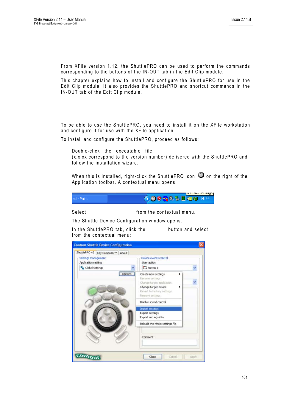 2 shuttlepro use in edit clip module, 1 shuttlepro installation and configuration, Shuttlepro use in edit clip module | Shuttlepro installation and configuration, Huttle, Nstallation and, Onfiguration | EVS Xfile Version 2.14 - January 2011 User Manual User Manual | Page 170 / 190