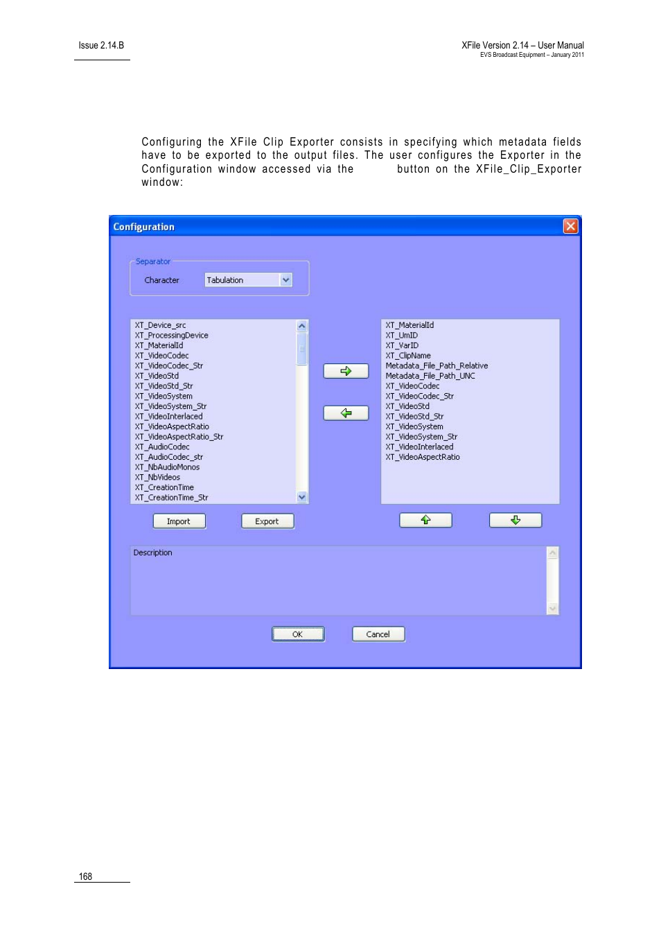 2 configuring the xfile clip exporter, Configuring the xfile clip exporter, Onfiguring the | Xporter | EVS Xfile Version 2.14 - January 2011 User Manual User Manual | Page 177 / 190