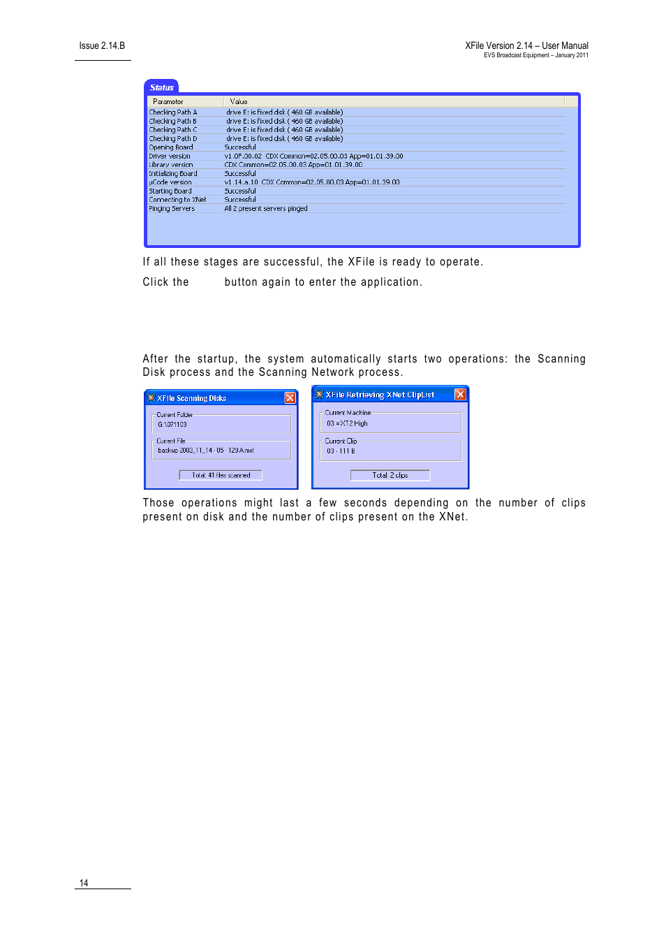 3 automatic processes at startup, Automatic processes at startup, Utomatic | Rocesses at, Tartup | EVS Xfile Version 2.14 - January 2011 User Manual User Manual | Page 23 / 190