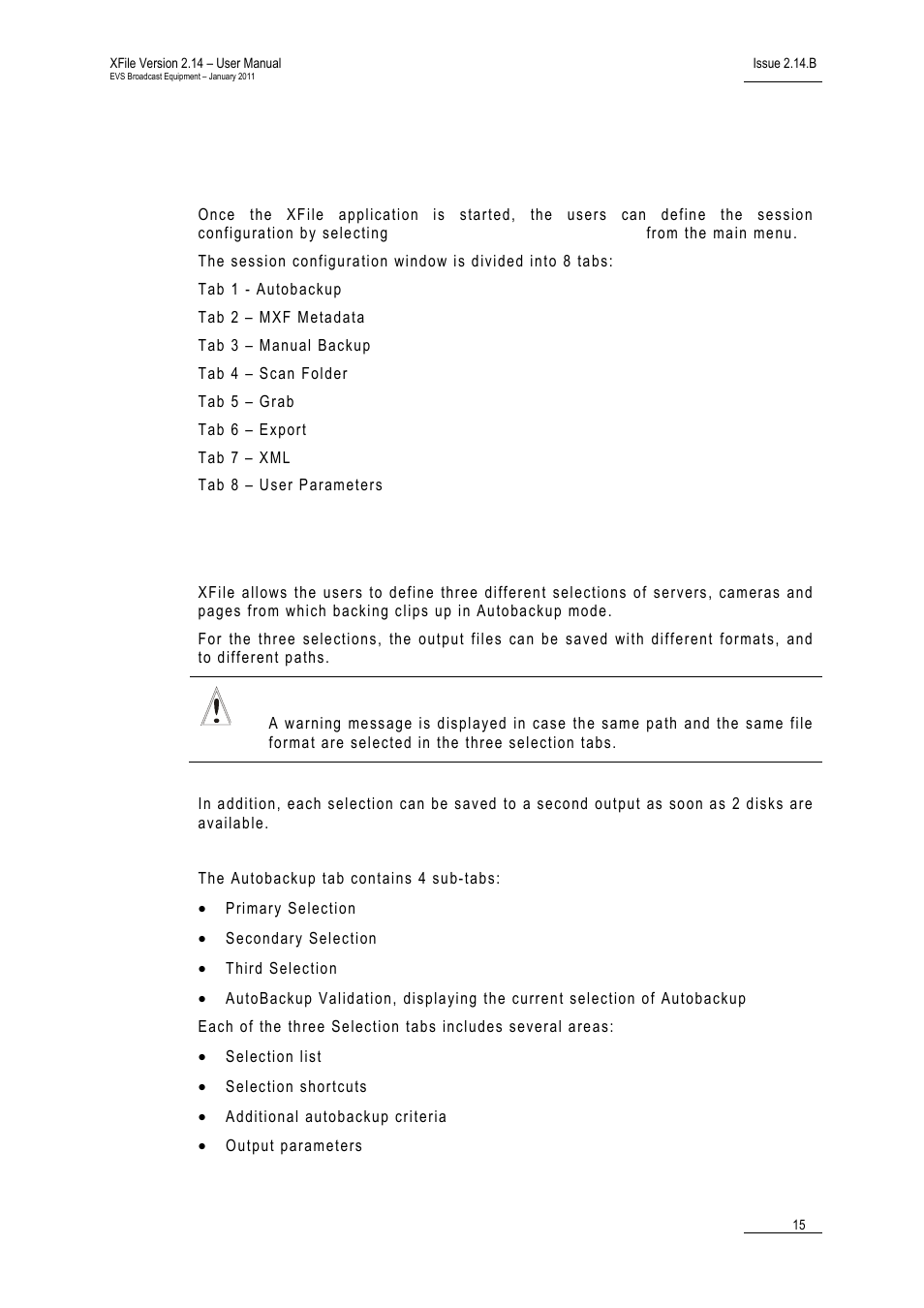 3 session configuration, 1 tab 1 - autobackup, Session configuration | Tab 1 - autobackup, Utobackup | EVS Xfile Version 2.14 - January 2011 User Manual User Manual | Page 24 / 190