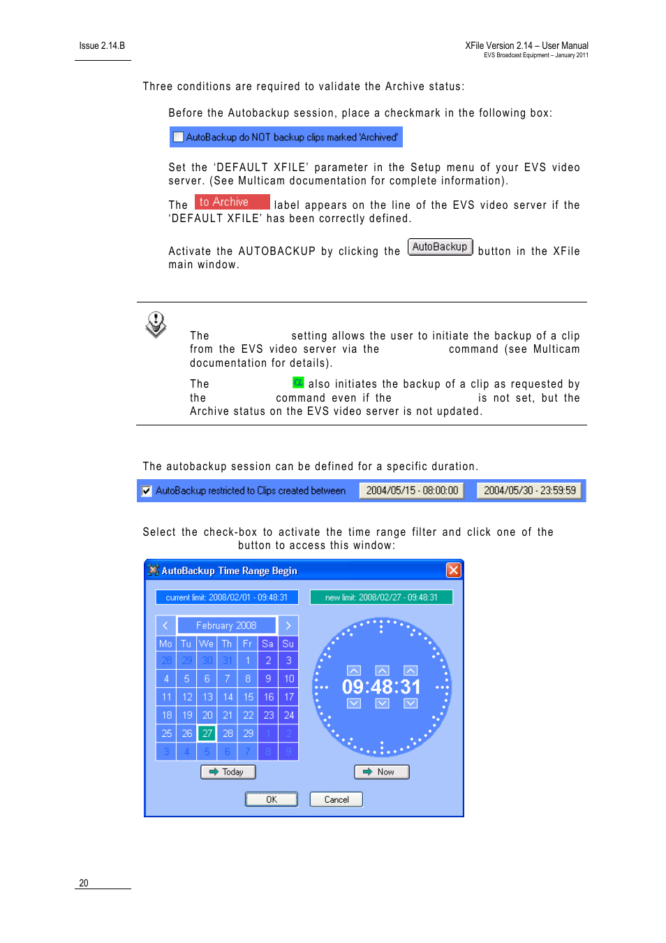 Time range | EVS Xfile Version 2.14 - January 2011 User Manual User Manual | Page 29 / 190
