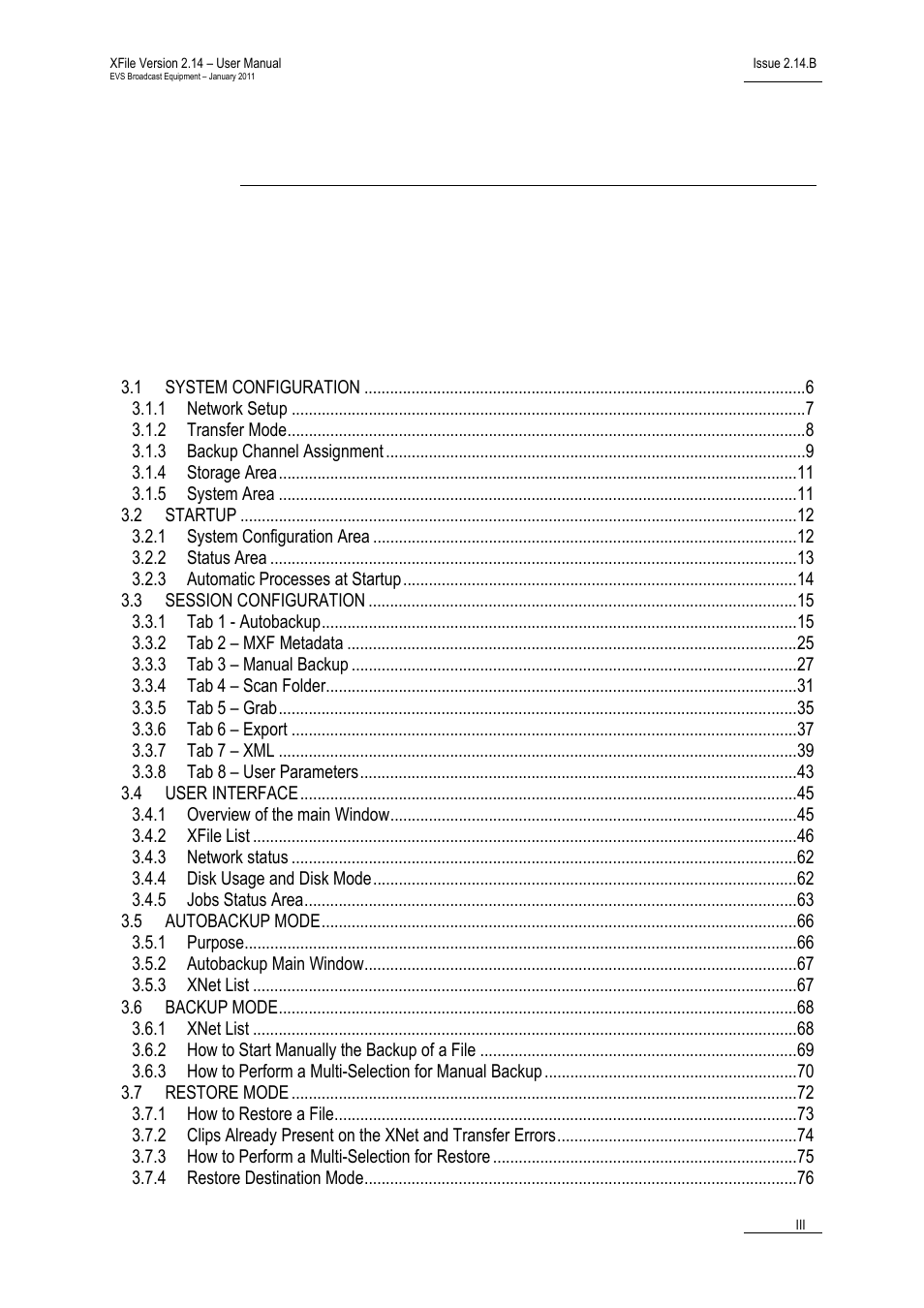 EVS Xfile Version 2.14 - January 2011 User Manual User Manual | Page 4 / 190