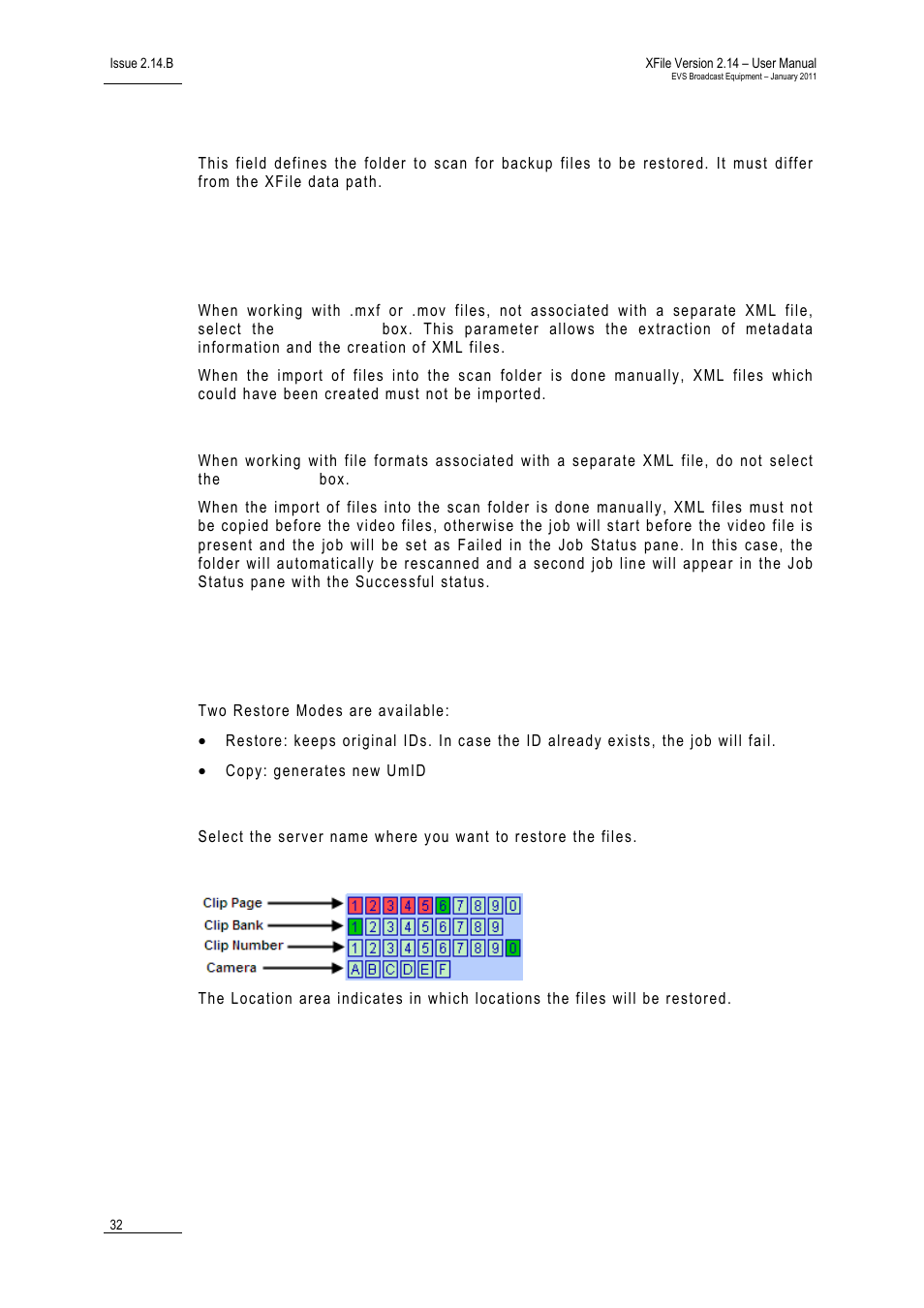 Scan folder, Autoimport, Mxf and mov files | Video files with xml files, Parameters for restore, Restore mode, Destination server, Location | EVS Xfile Version 2.14 - January 2011 User Manual User Manual | Page 41 / 190