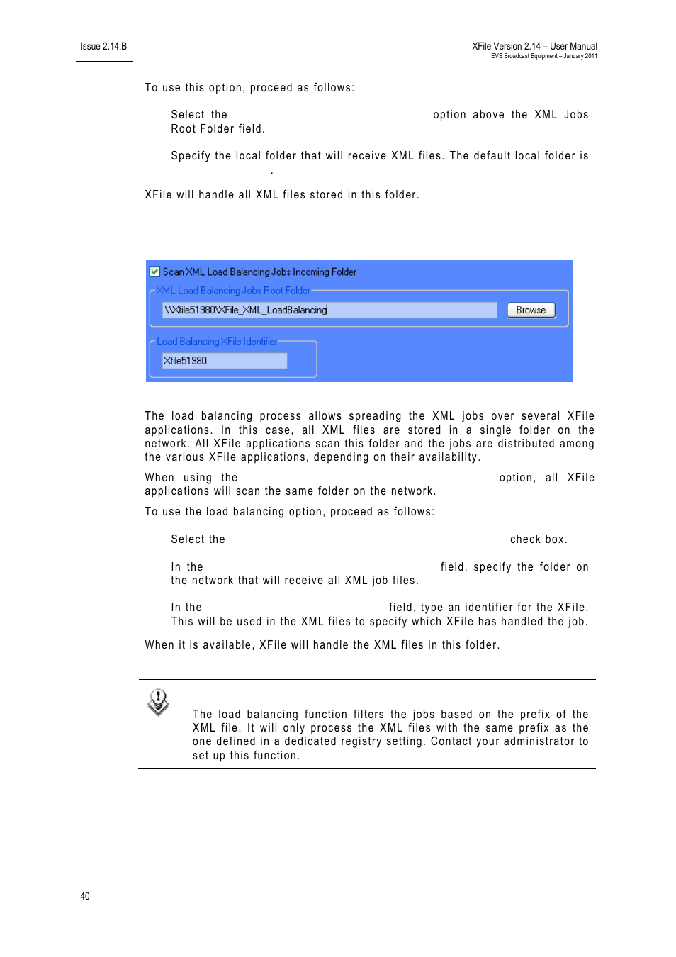 Xml load balancing jobs root folder | EVS Xfile Version 2.14 - January 2011 User Manual User Manual | Page 49 / 190