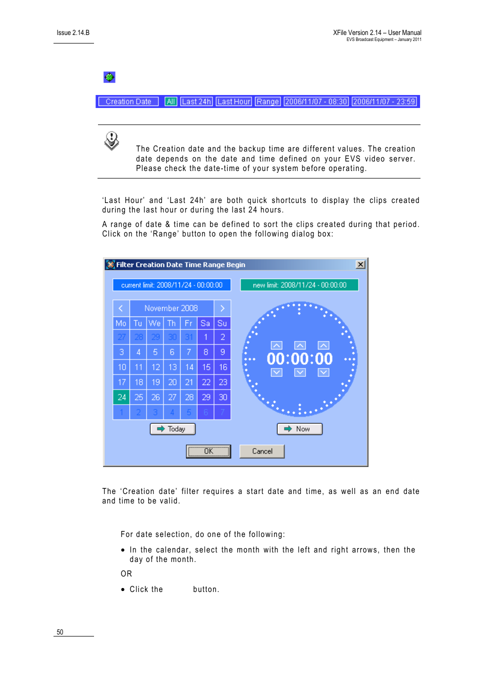 Creation date | EVS Xfile Version 2.14 - January 2011 User Manual User Manual | Page 59 / 190