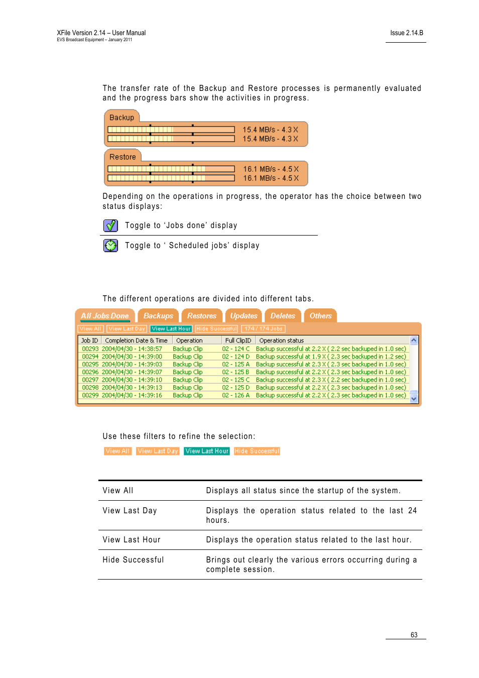 5 jobs status area, Jobs done status display, Filters | Jobs status area, Tatus | EVS Xfile Version 2.14 - January 2011 User Manual User Manual | Page 72 / 190