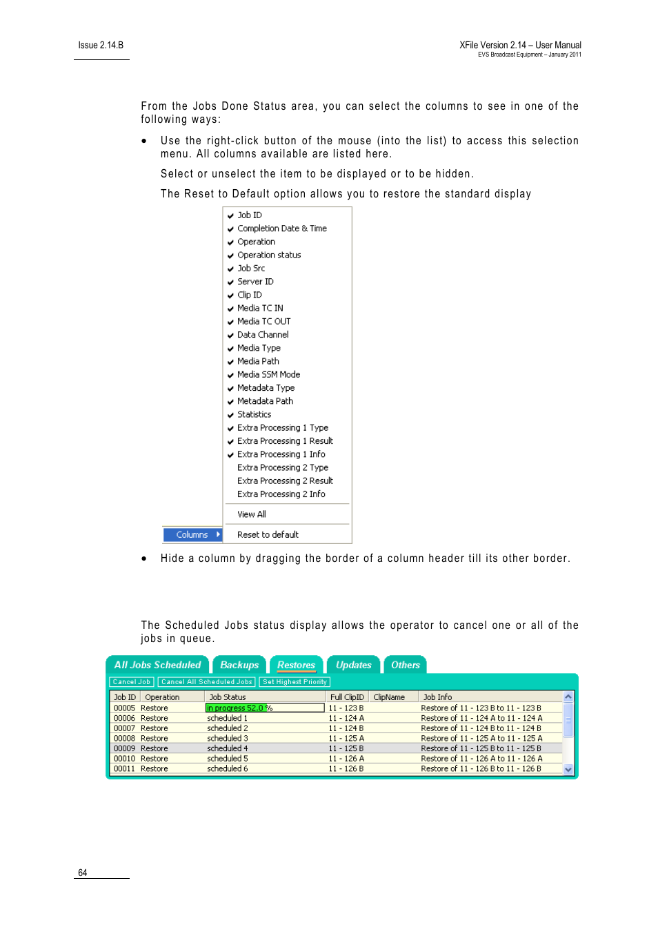 Select columns, Scheduled jobs status display | EVS Xfile Version 2.14 - January 2011 User Manual User Manual | Page 73 / 190