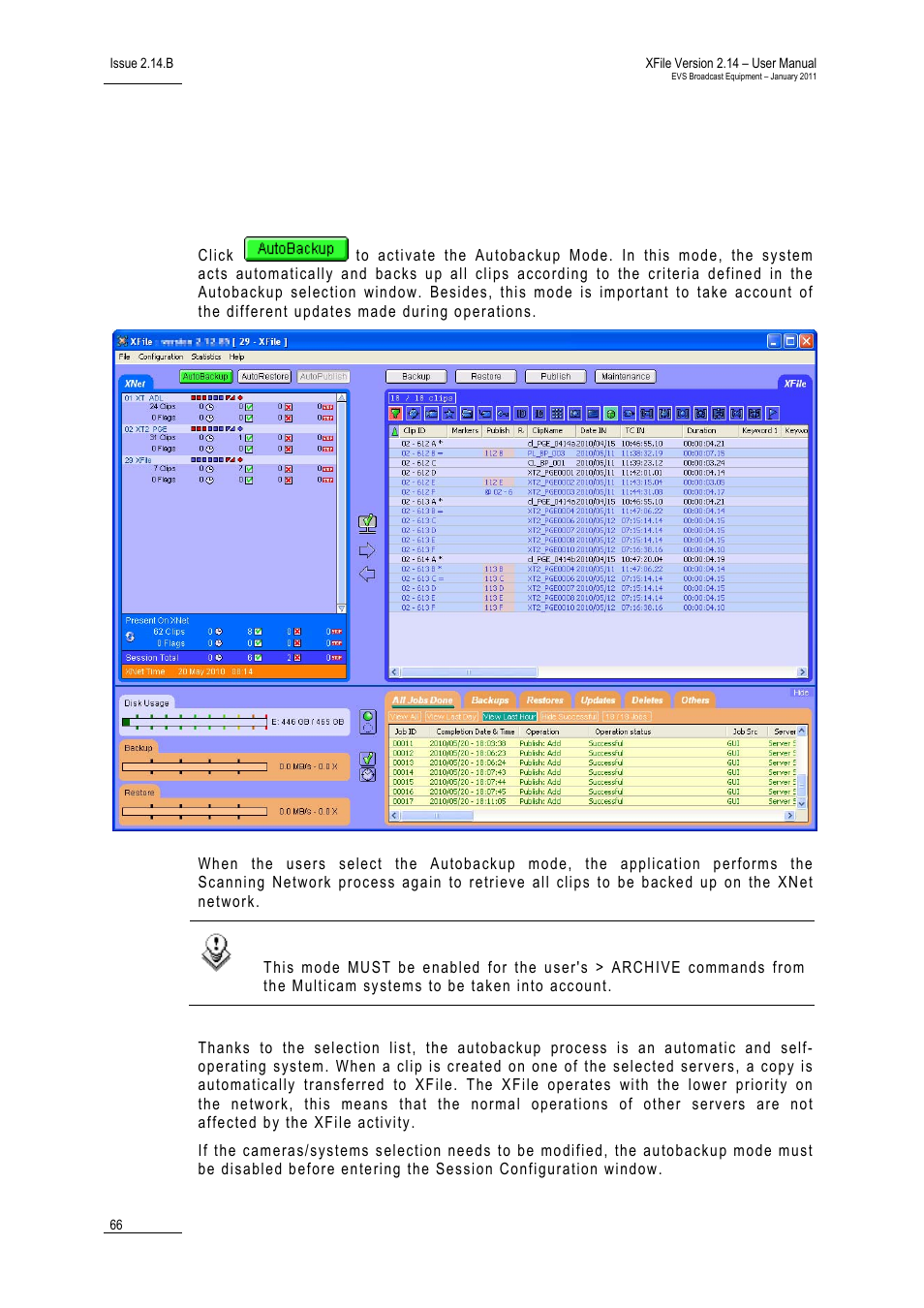 5 autobackup mode, 1 purpose, Autobackup mode | Purpose, Urpose | EVS Xfile Version 2.14 - January 2011 User Manual User Manual | Page 75 / 190