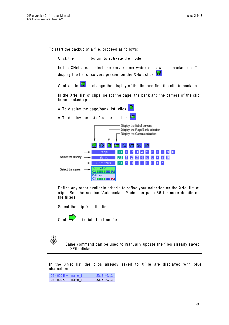 2 how to start manually the backup of a file, How to start manually the backup of a file, Ow to | Tart, Anually the, Ackup of a | EVS Xfile Version 2.14 - January 2011 User Manual User Manual | Page 78 / 190
