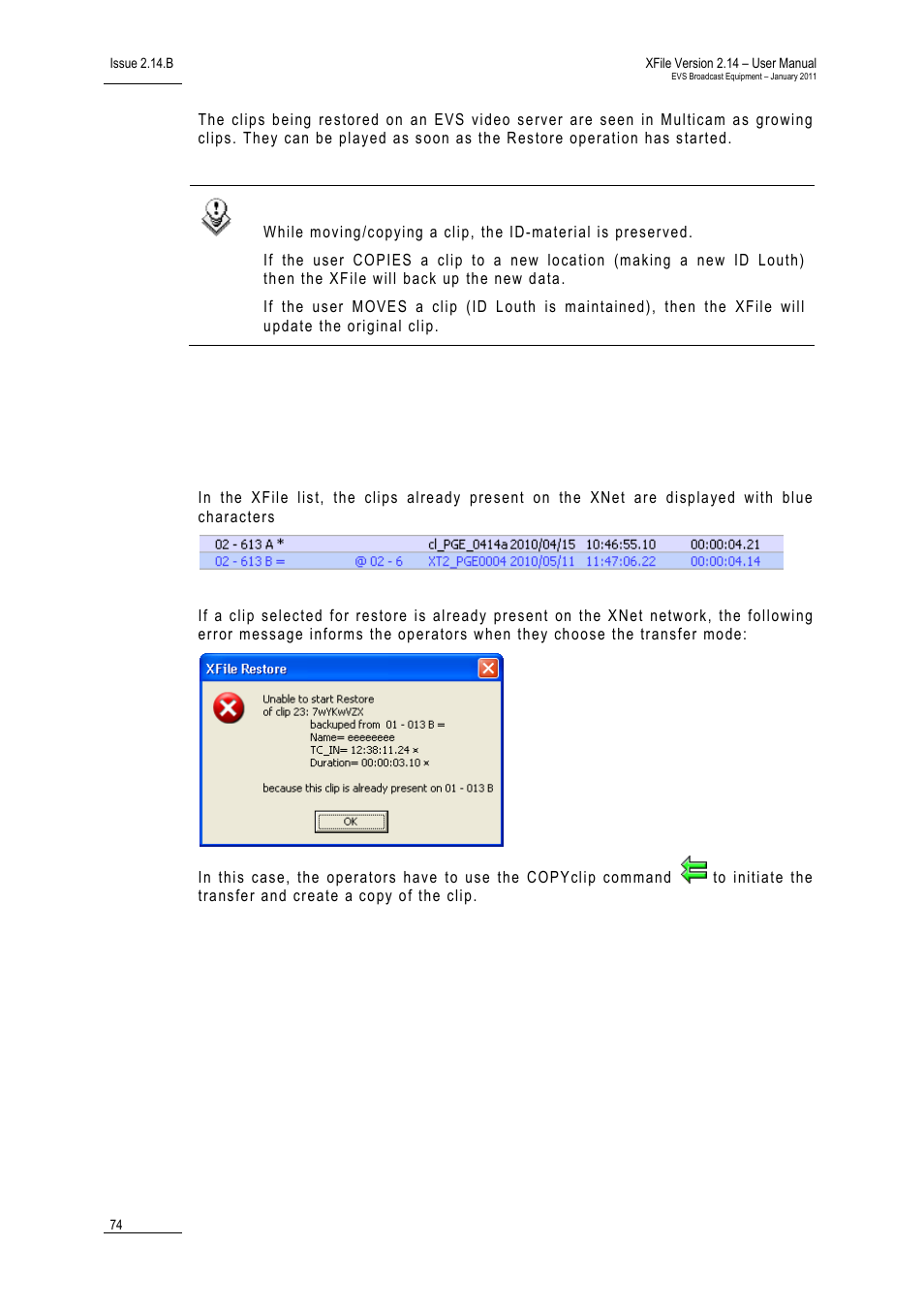Lips, Lready, Resent on the | Et and, Ransfer, Rrors | EVS Xfile Version 2.14 - January 2011 User Manual User Manual | Page 83 / 190