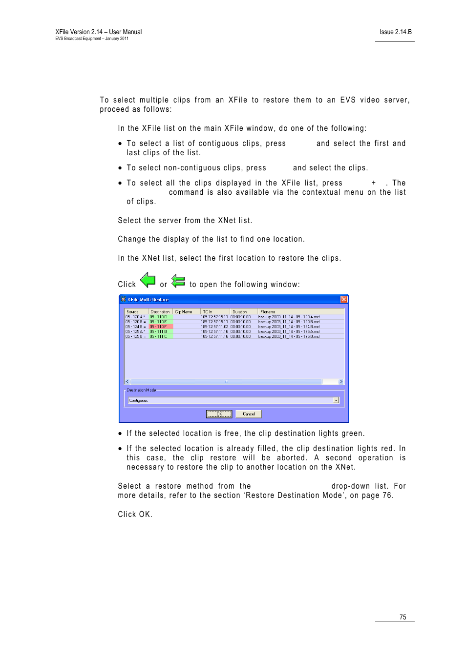 3 how to perform a multi-selection for restore, How to perform a multi-selection for restore, Ow to | Erform a, Ulti, Election for, Estore | EVS Xfile Version 2.14 - January 2011 User Manual User Manual | Page 84 / 190