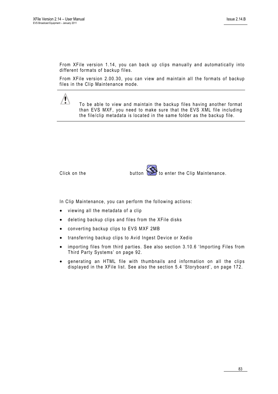 10 clip maintenance, 1 introduction, Access | Available functions, Clip maintenance, Introduction, 10 ‘clip maintenance’, on, Ntroduction | EVS Xfile Version 2.14 - January 2011 User Manual User Manual | Page 92 / 190